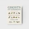Potton & Burton Ghosts Of Gondwana | The History Of Life In New Zealand | By George Gibbs Homewares